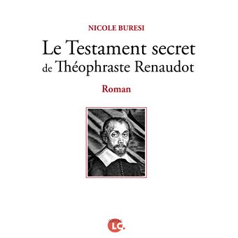 le testament secret de theophraste renaudot - nicole buresi