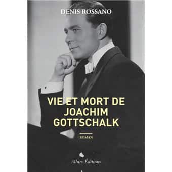 vie et mort de joachim gottschak